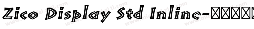 Zico Display Std Inline字体转换